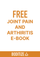 Free Joint Pain and Arthritis E-book